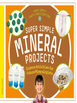 cover image of Super Simple Mineral Projects
